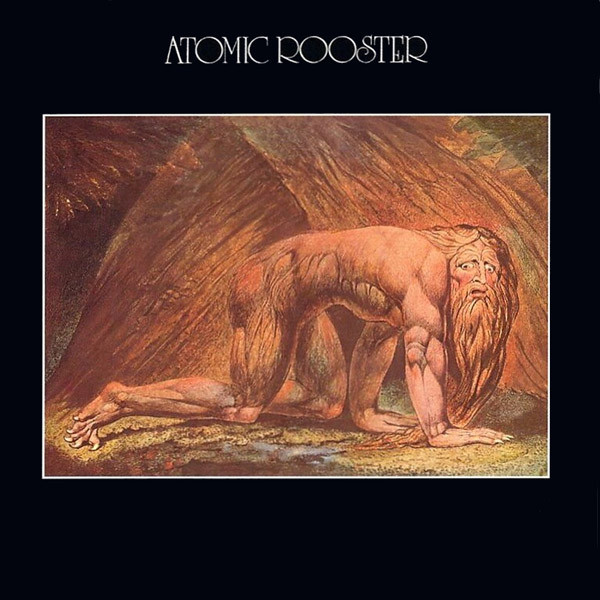 ATOMIC ROOSTER — DEATH WALKS BEHIND YOU