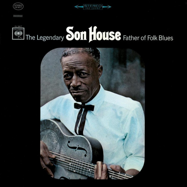Son House — Father Of Folk Blues (1LP)