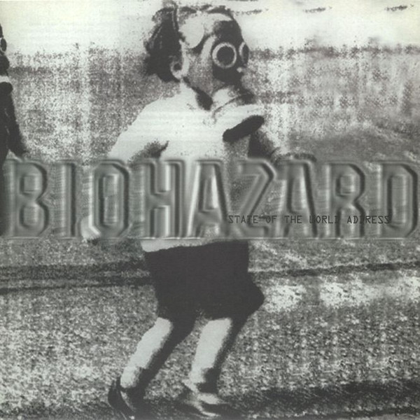 Biohazard — State Of The World Address (1LP)