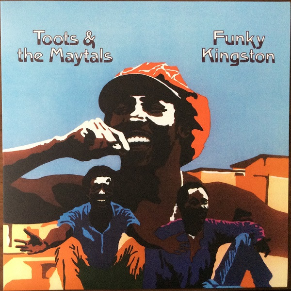 Toots & The Maytals — Funky Kingston (1LP)