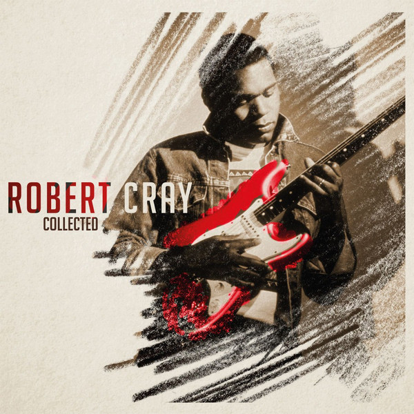 ROBERT CRAY — COLLECTED