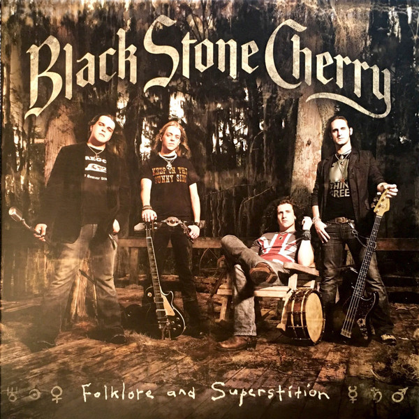 BLACK STONE CHERRY — FOLKLORE AND SUPERSTITION
