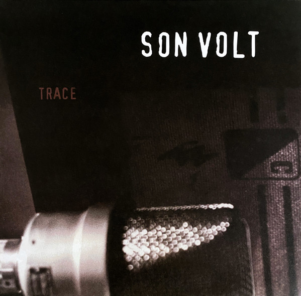 Son Volt — Trace (1LP Black)