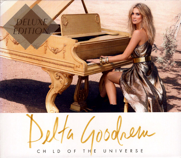 DELTA GOODREM — CHILD OF THE UNIVERSE