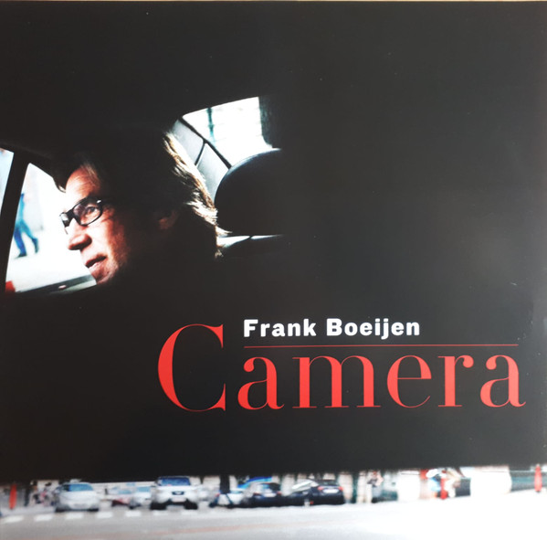 FRANK BOEIJEN — CAMERA
