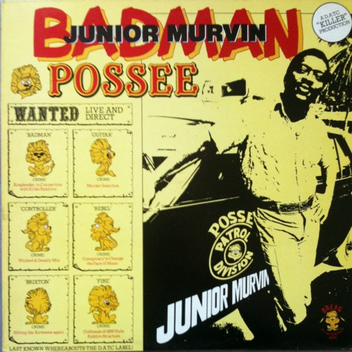 JUNIOR MURVIN — BAD MAN POSSEE