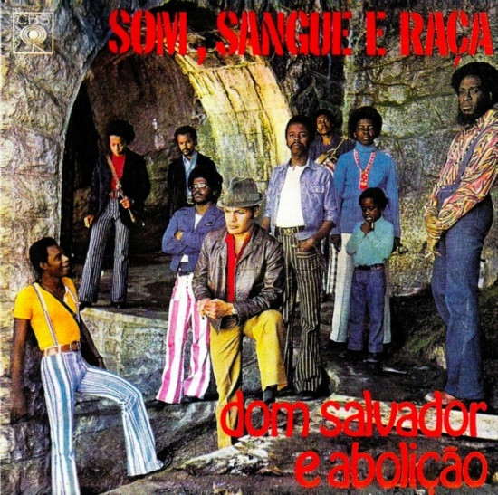 DOM SALVADOR — SOM  SANGUE E RACA