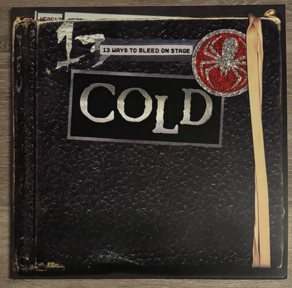 COLD — 13 WAYS TO BLEED ON STAGE