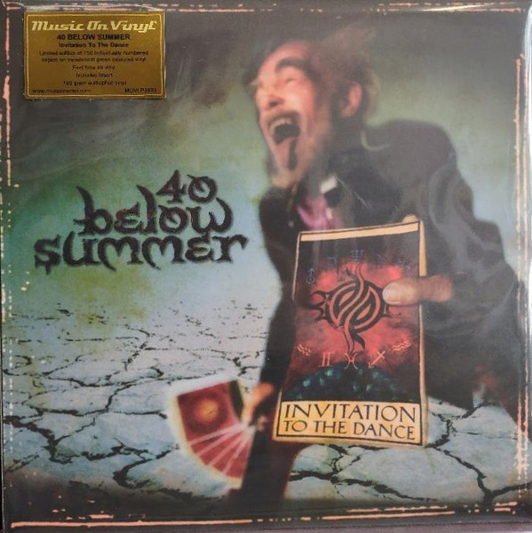 40 BELOW SUMMER — INVITATION TO THE DANCE