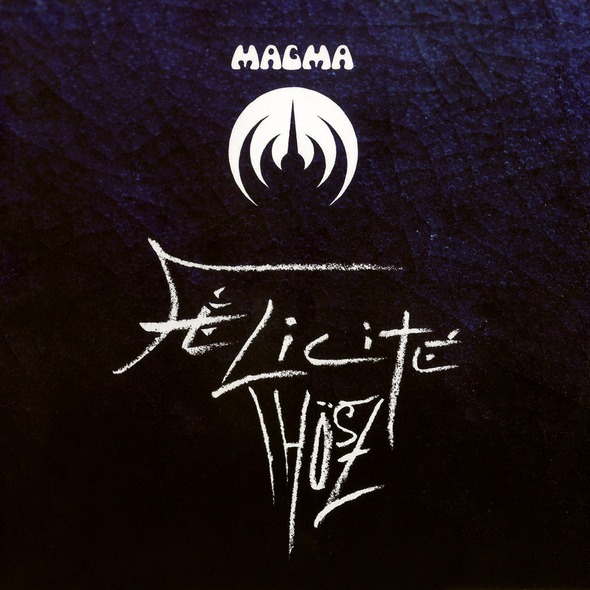 MAGMA — FELICITE THOSZ