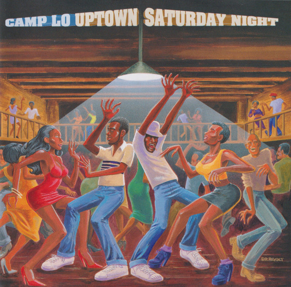 CAMP LO — UPTOWN SATURDAY NIGHT