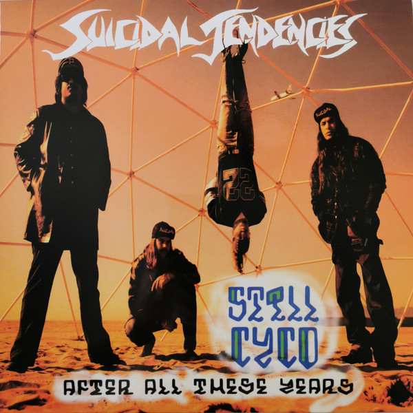 Suicidal Tendencies — Still Cyco After All These Years (1LP)