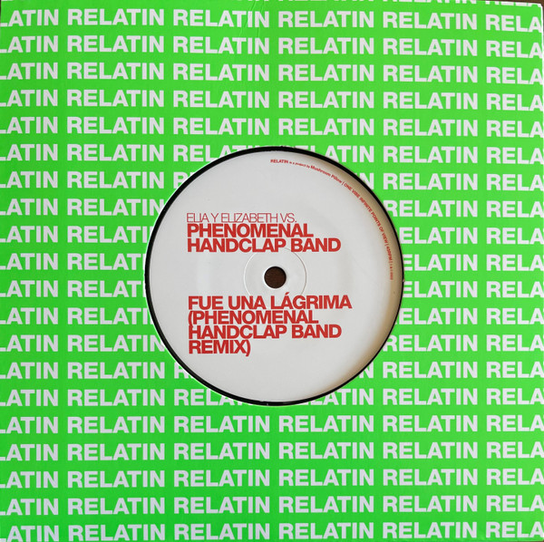 PHENOMENAL HANDCLAP BAND / BUSCABULLA — Elia Y Elizabeth Vs Phenomenal Handclap Band
