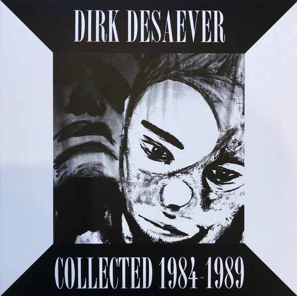 DIRK DESAEVER — COLLECTED 1984-1989