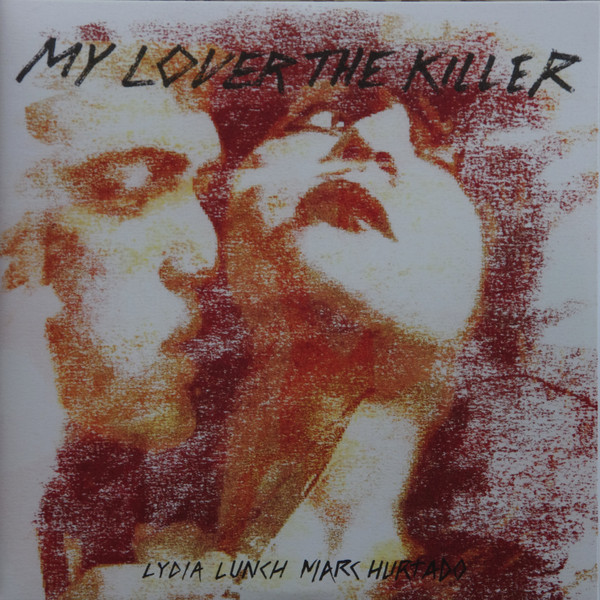 LUNCH LYDIA & MARC HURTADO — MY LOVER THE KILLER