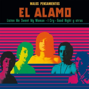 EL ALAMO — MALOS PENSAMIENTOS