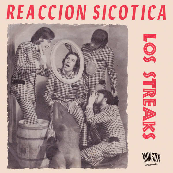 LOS STREAKS — REACCION SICOTICA EP