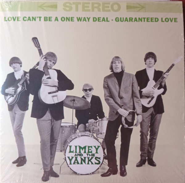 LIMEY AND THE YANKS — Love Cant Be A One Way Deal