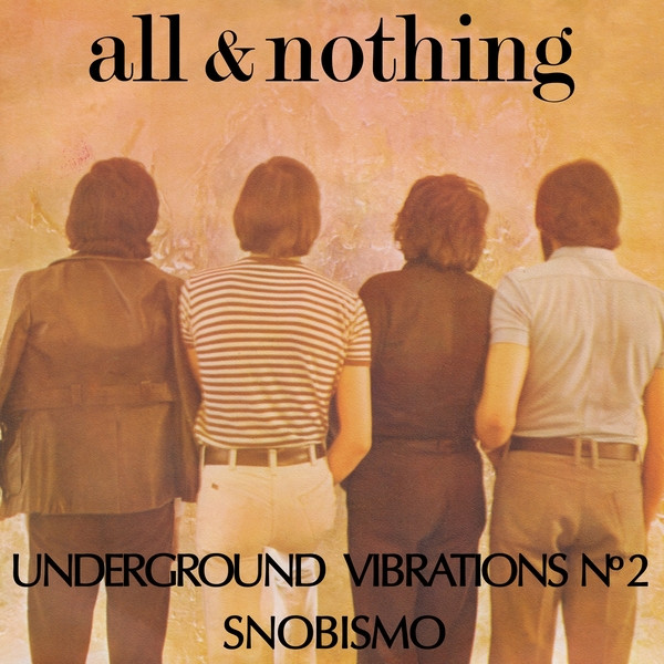 ALL & NOTHING — UNDERGROUND VIBRATIONS N 2