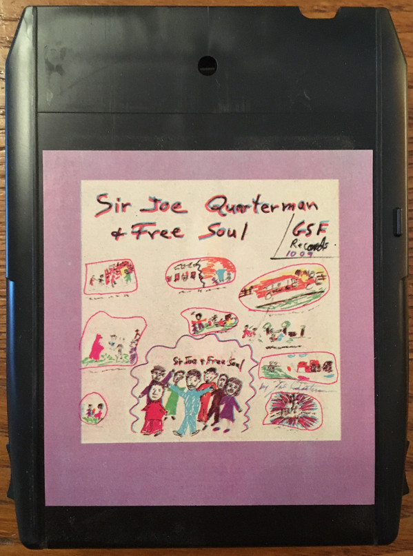 SIR JOE QUARTERMAN & FREE SOUL — SIR JOE QUARTERMAN & FREE SOUL