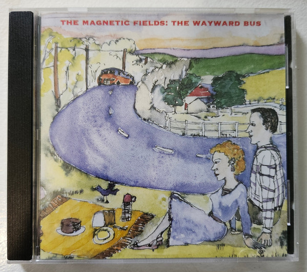THE MAGNETIC FIELDS — THE WAYWARD BUS / DISTANT PLASTIC TREES