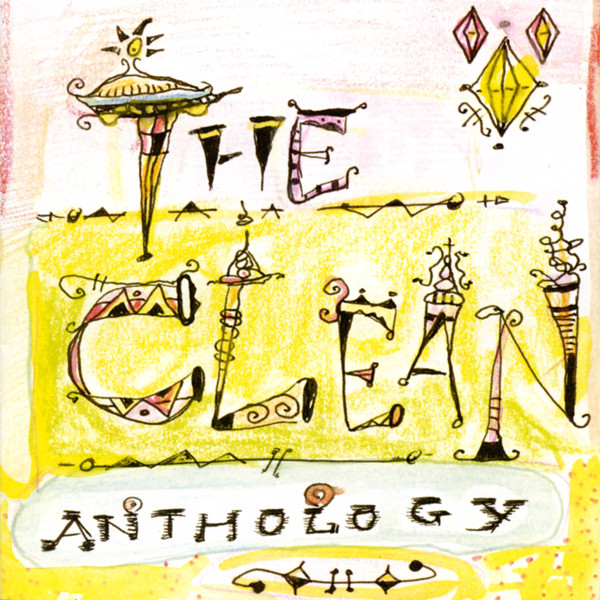 THE CLEAN — ANTHOLOGY