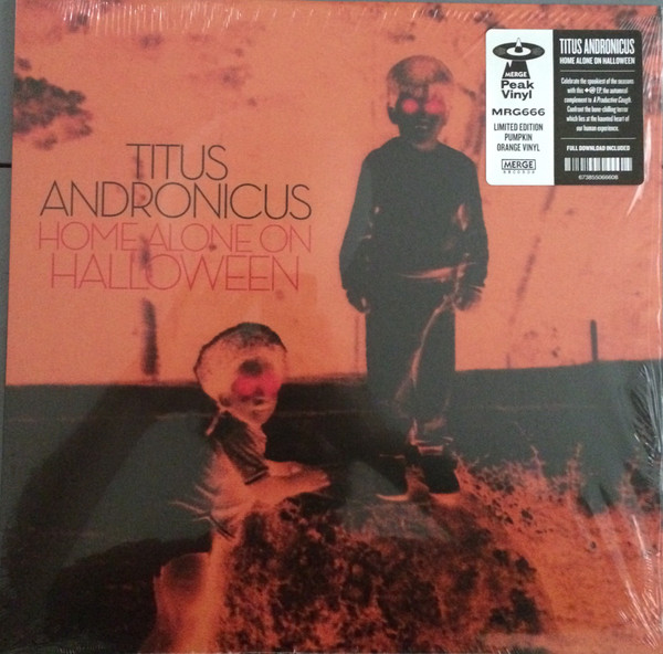 TITUS ANDRONICUS — HOME ALONE ON HALLOWEEN