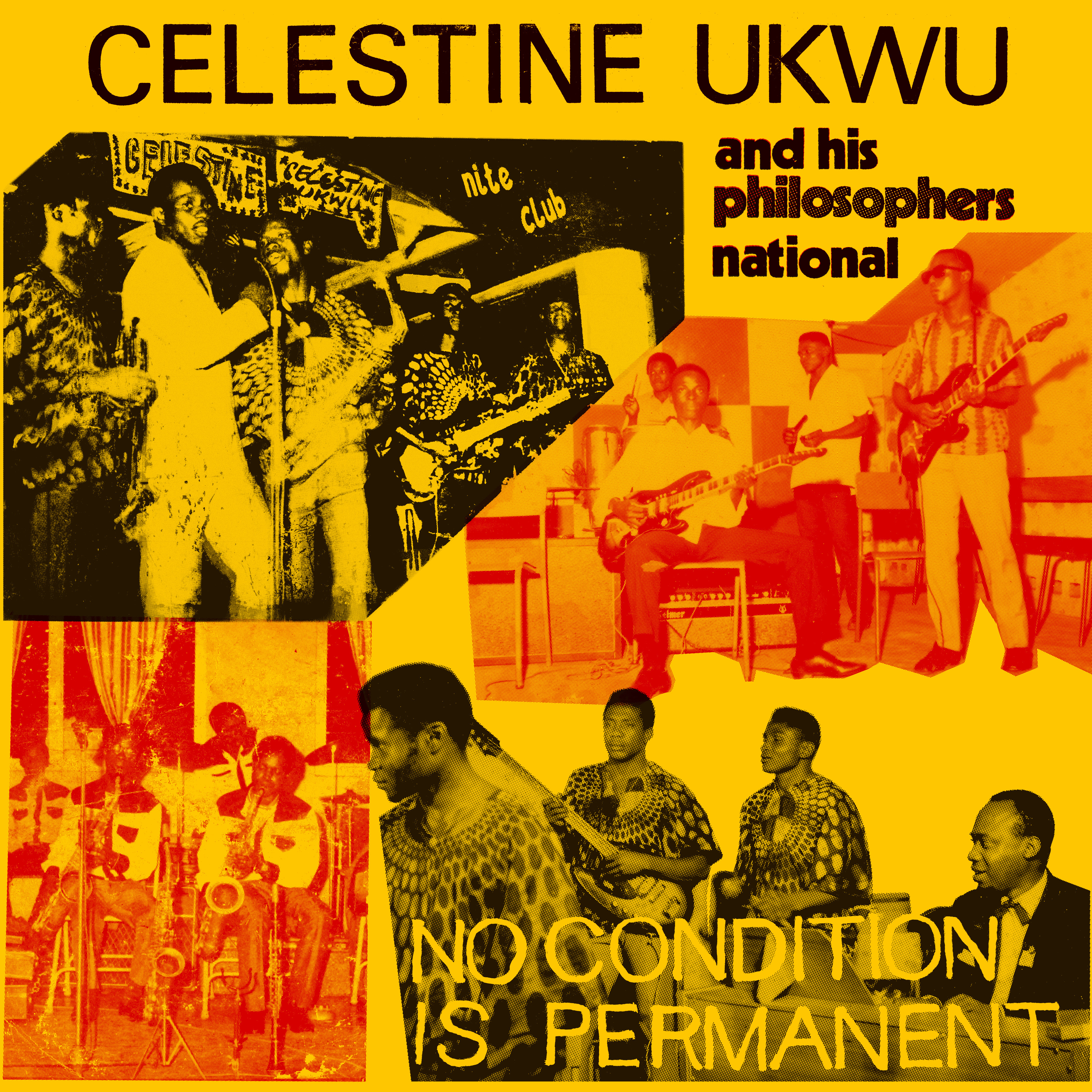 CELESTINE UKWU — NO CONDITION IS PERMANENT