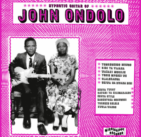 JOHN ONDOLO — HYPNOTIC GUITAR OF JOHN ONDOLO