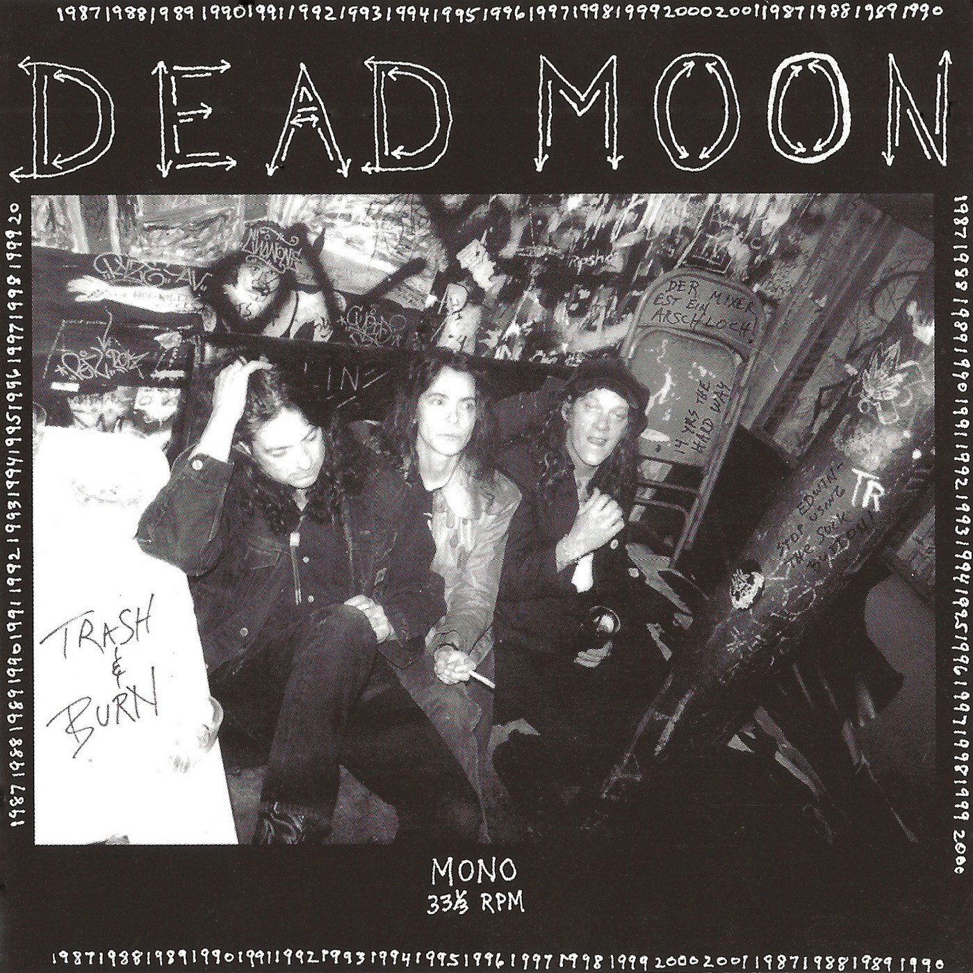 DEAD MOON — TRASH AND BURN