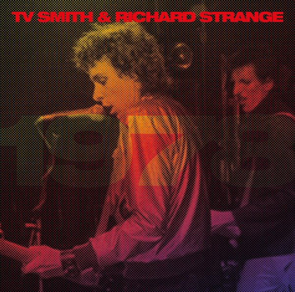 TV SMITH & RICHARD STRANGE — 1978