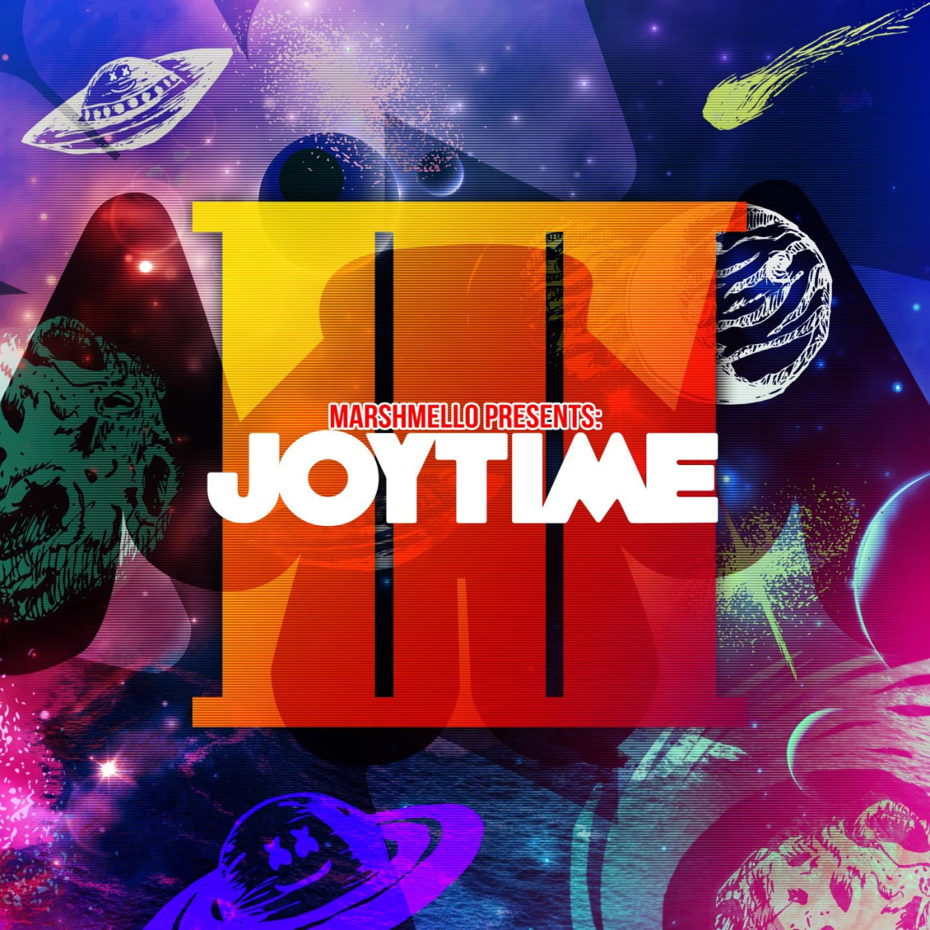 MARSHMELLO — Joytime III