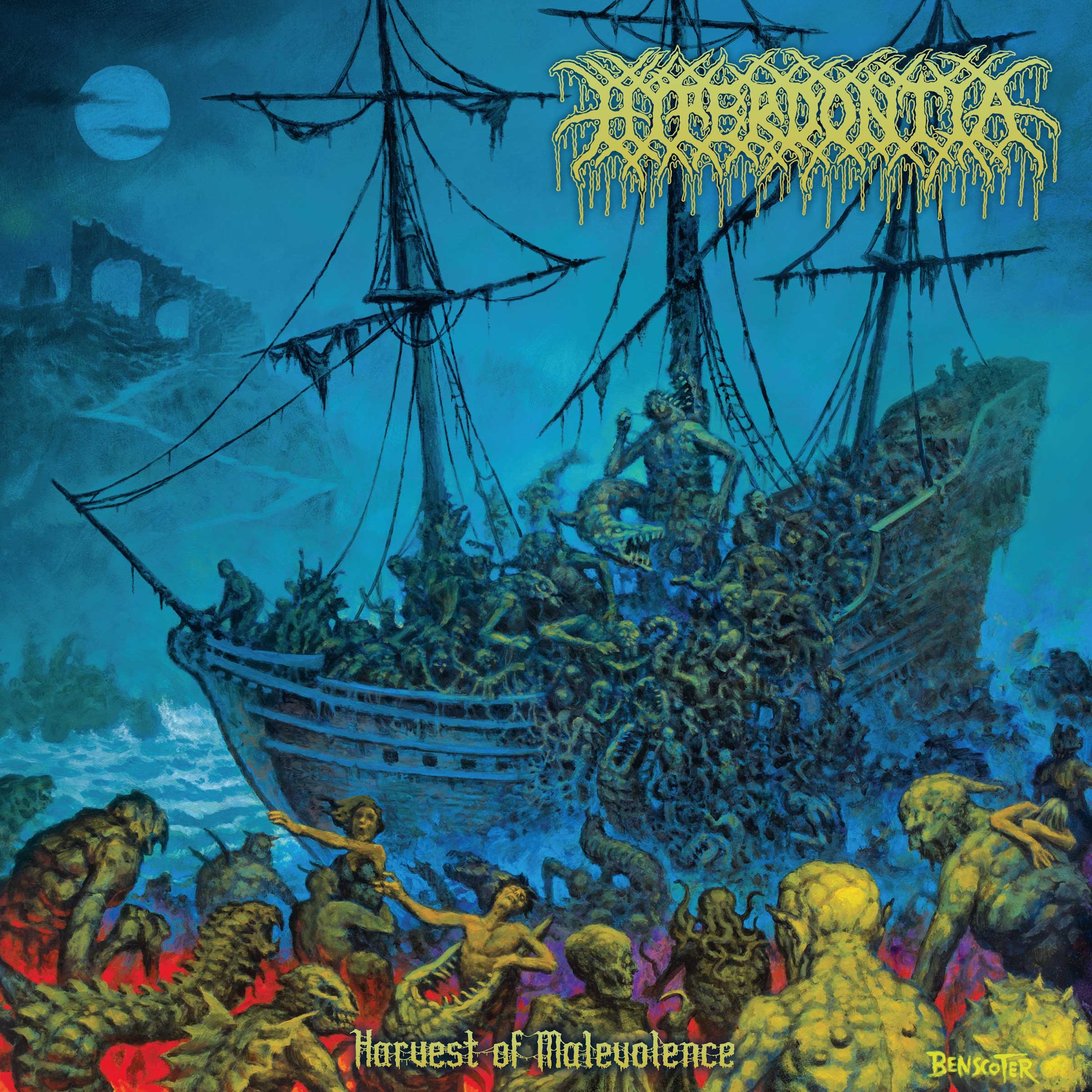 HYPERDONTIA — HARVEST OF MALEVOLENCE