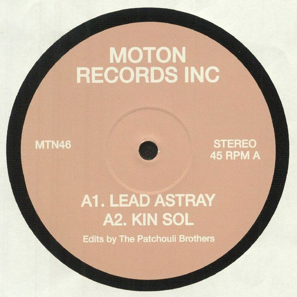 Moton Records Inc — The Patchouli Brothers Edits