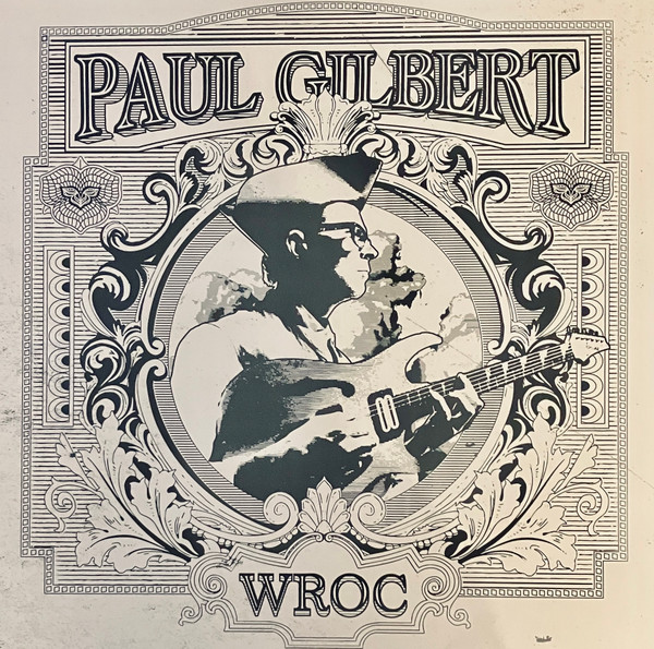 PAUL GILBERT — WROC