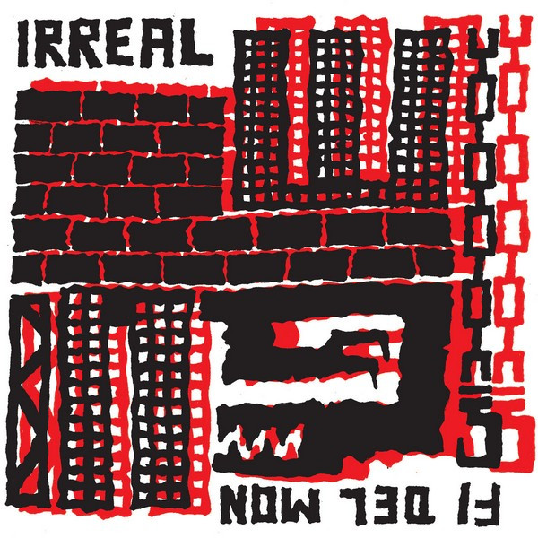 IRREAL — FI DEL MON