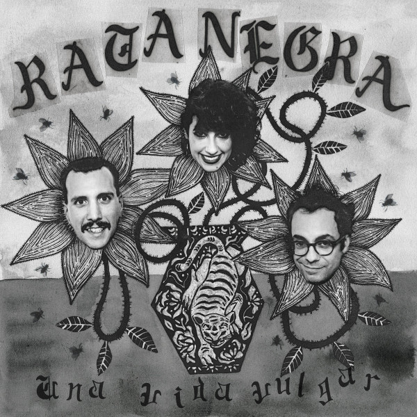 RATA NEGRA — UNA VIDA VULGAR