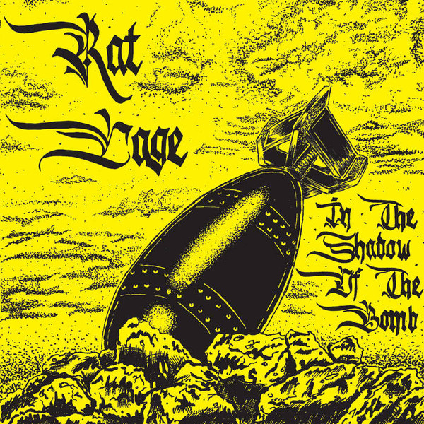 RAT CAGE — IN THE SHADOW OF THE BOMB