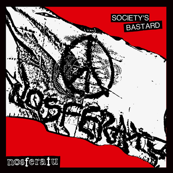 NOSFERATU — SOCIETY‚òêS BASTARD