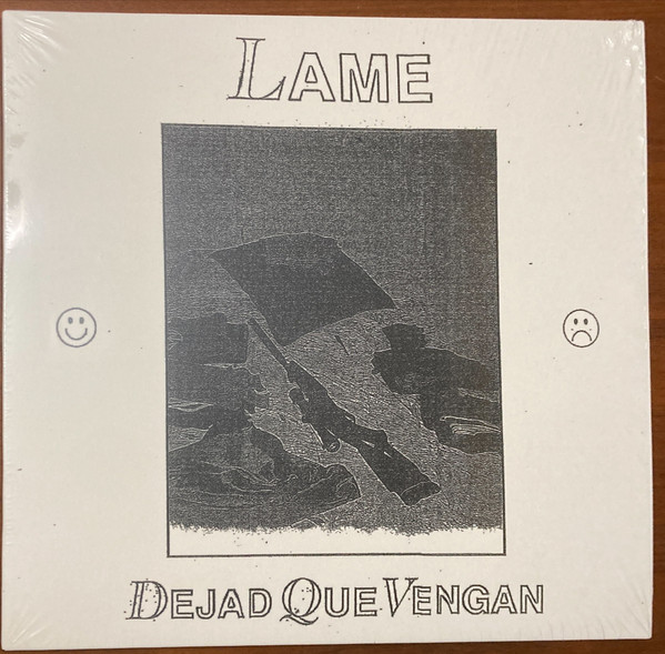 LAME — DEJAD QUE VENGAN (ONE-SIDED LP)