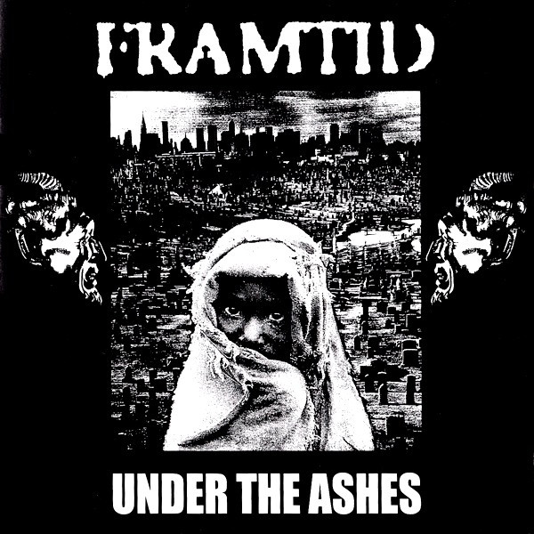 FRAMTID — UNDER THE ASHES