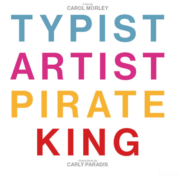 CARLY PARADIS — TYPIST ARTIST PIRATE KING