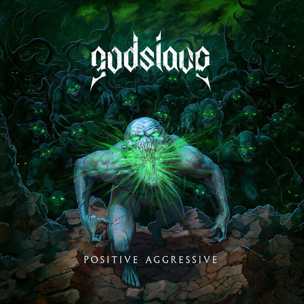 GODSLAVE — Positive Aggressive (Green Vinyl)
