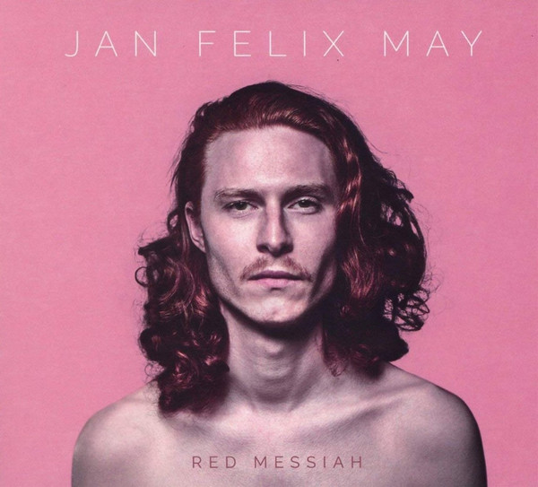 JAN FELIX MAY — RED MESSIAH
