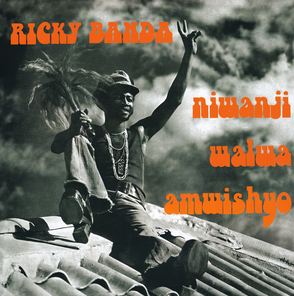 RICKY BANDA — NIWANJI WALWA AMWISHYO