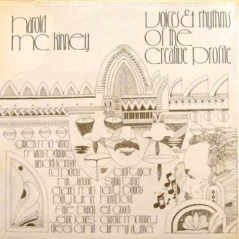 HAROLD MCKINNEY — VOICES & RHYTHMS OF THE CREATIVE PROFILE