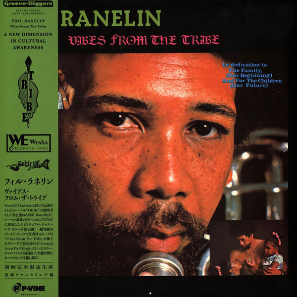 PHIL RANELIN — VIBES FROM THE TRIBE