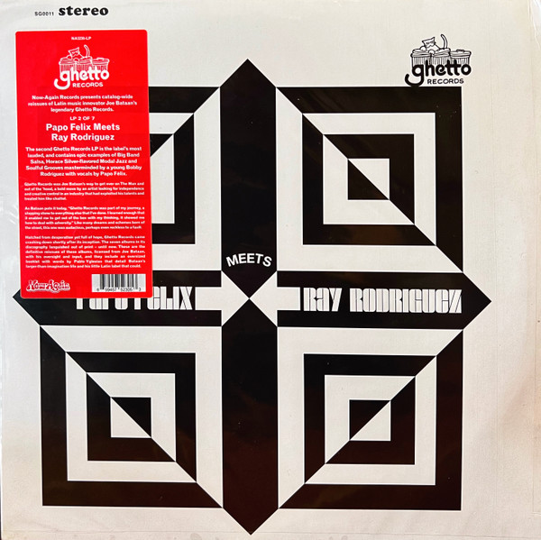 PAPO FELIX AND RAY RODRIGUEZ — PAPO FELIX MEETS RAY RODRIGUEZ