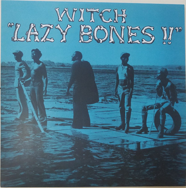 WITCH — Lazy Bones