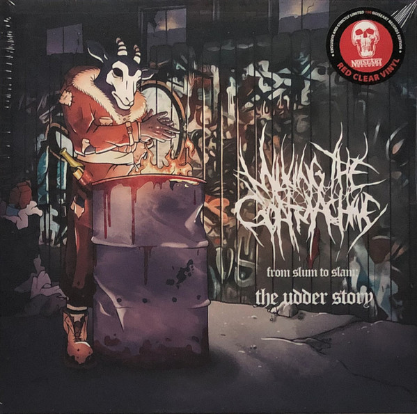 MILKING THE GOATMACHINE — From Slum To Slam - The Udder Story